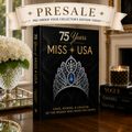 75 Years of Miss USA Now Available in a Limited Second Edition